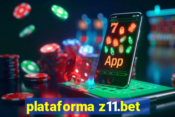 plataforma z11.bet